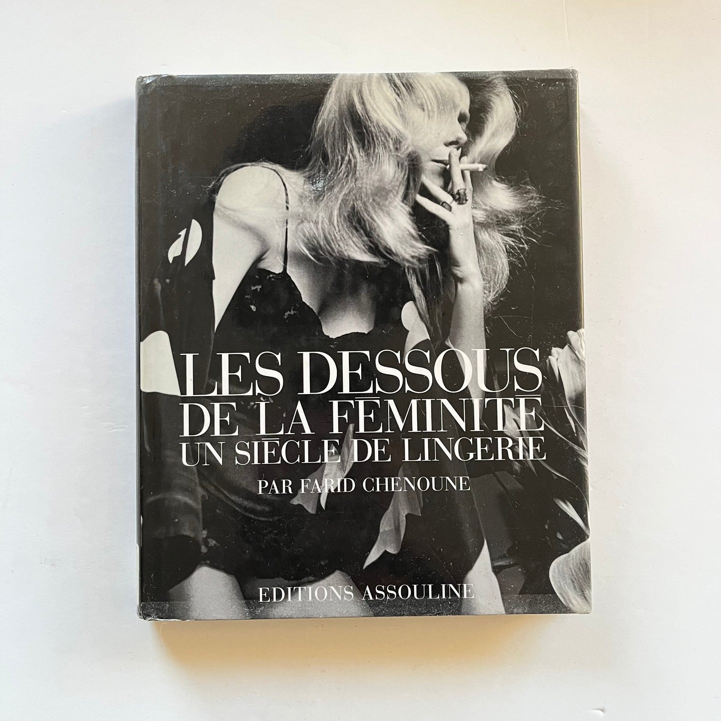 Les dessous de la féminité - Un siècle de lingerie