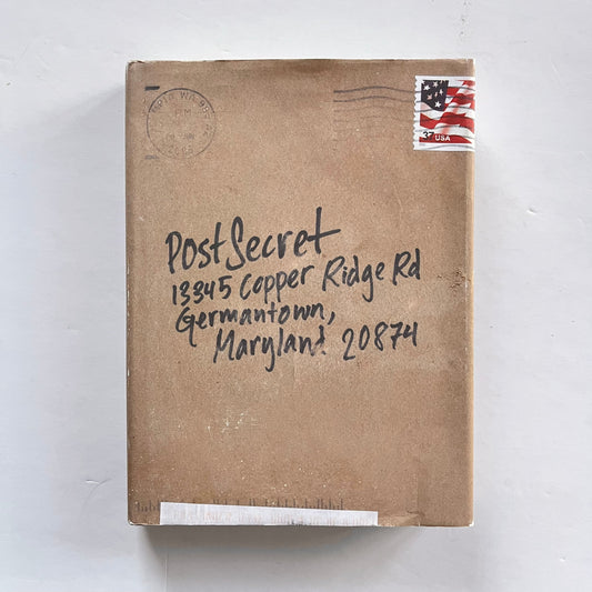 PostSecret Extraordinary Confessions from Ordinary Lives