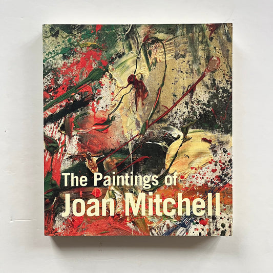 The Paintings of Joan Mitchell
