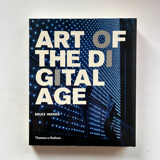 Art of the Digital Age