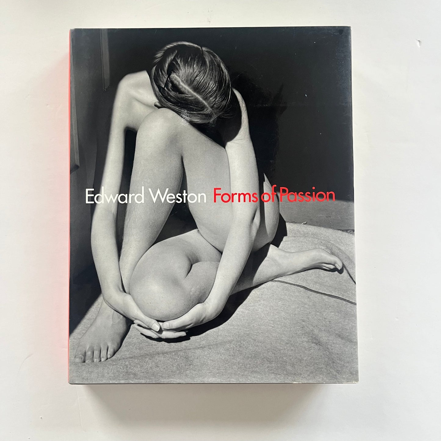 Edward Weston: Forms of Passion