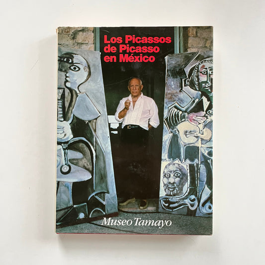 Los Picassos de Picasso en México