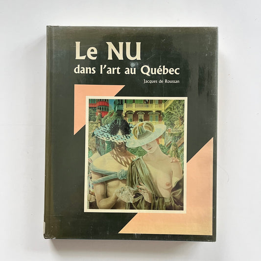 Le Nu dans l’Art au Québec