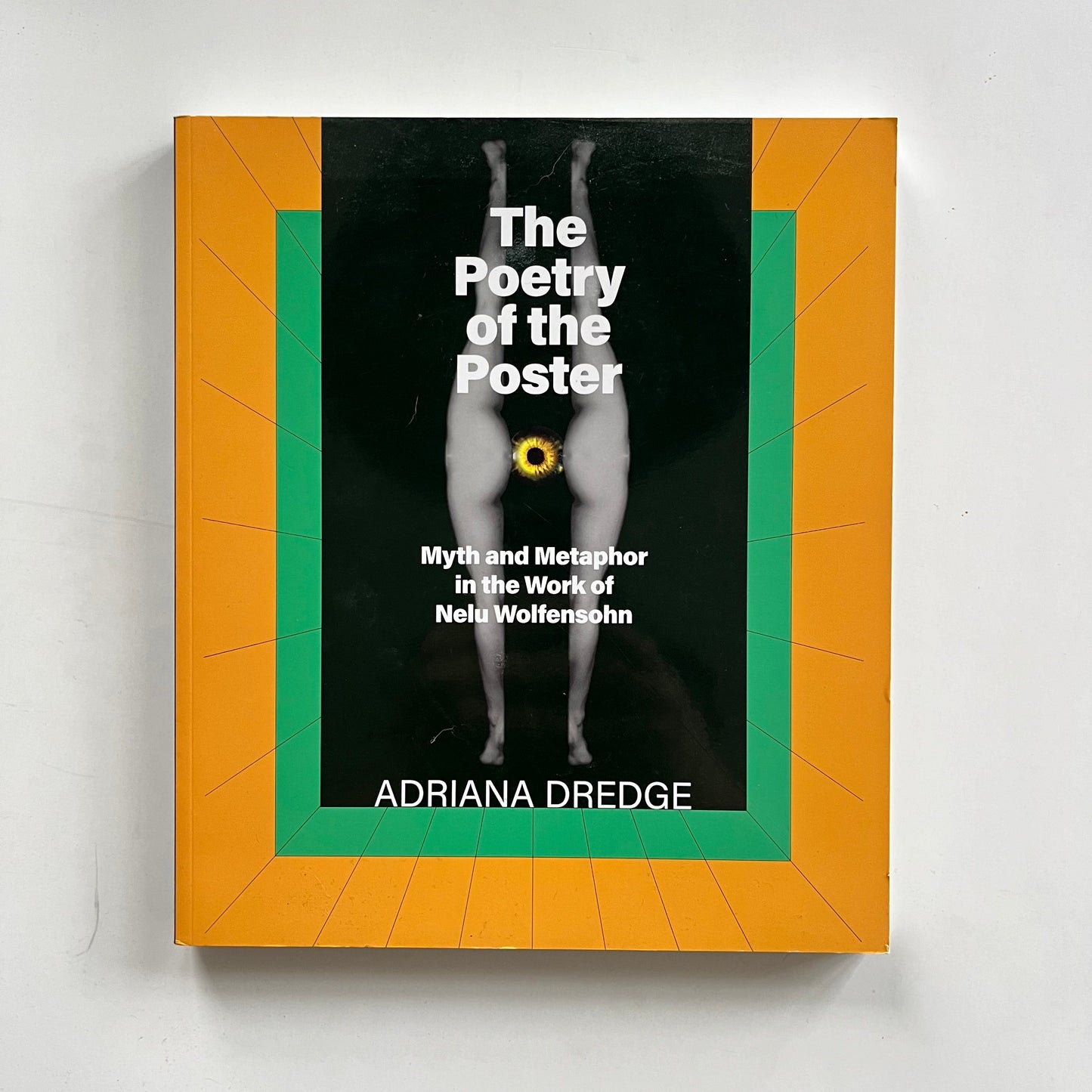 The poetry of the poster - Myth and metaphor in the work of Nelu Wolfensohn